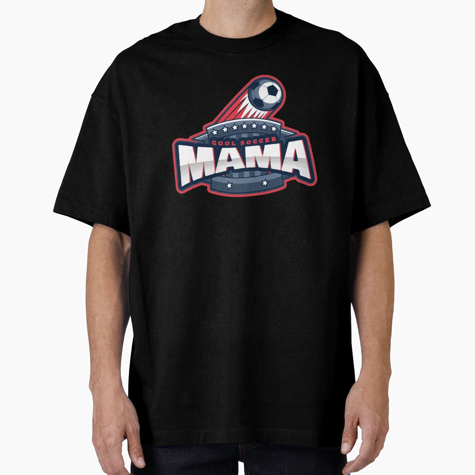 Soccer Mama T-Shirt - Fun Novelty Design for Adults - T-Shirt, Sweatshirt, Hoodie
