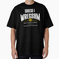 Croeso I Wrecsam Welcome To Wrexham T-Shirt - Aesthetic Graphic for Adults - T-Shirt, Sweatshirt, Hoodie