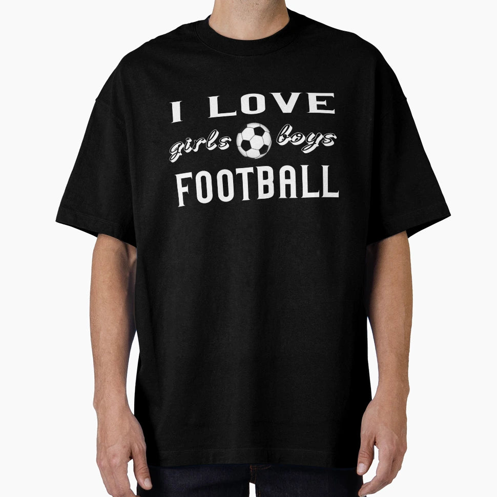 I Love Football T-Shirt - Trendy Graphic for Adults - T-Shirt, Sweatshirt, Hoodie