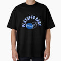 Playoffs T-Shirt - Unique Graphic for Adults - T-Shirt, Sweatshirt, Hoodie