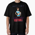 Just Who Loves Football Gifts T-Shirt - Casual Everyday Wear Men Women - T-Shirt, Sweatshirt, Hoodie
