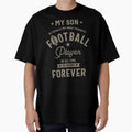 My Son Most Favorite Football Player T-Shirt - Trendy Graphic Unisex - T-Shirt, Sweatshirt, Hoodie