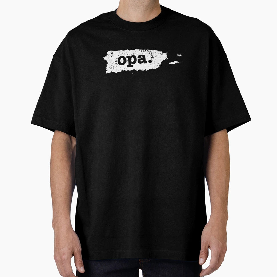 Opa Puerto Rico German Grandfather T-Shirt - Unique Graphic Unisex - T-Shirt, Sweatshirt, Hoodie