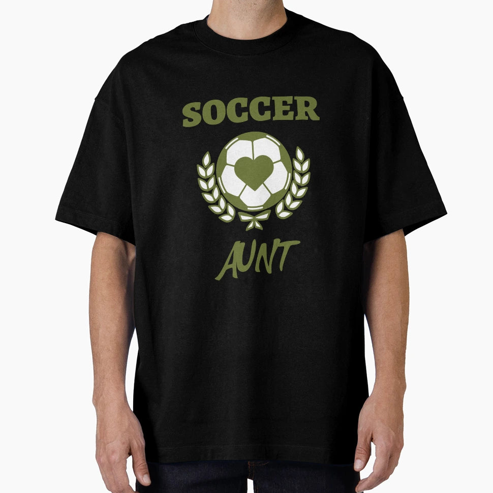 Soccer Aunt T-Shirt - Graphic Print Men Women - T-Shirt, Sweatshirt, Hoodie