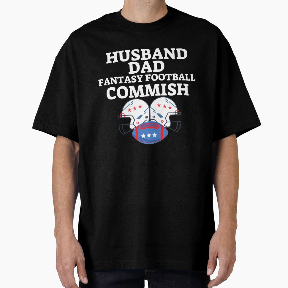 Husband Dad Fantasy Football Commish T-Shirt - Custom Art Print Men Women - T-Shirt, Sweatshirt, Hoodie