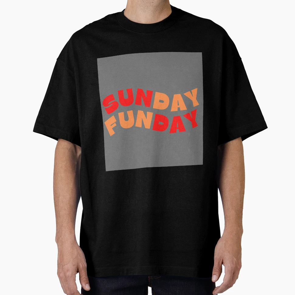 Sunday Funday T-Shirt - Graphic Print for Adults - T-Shirt, Sweatshirt, Hoodie