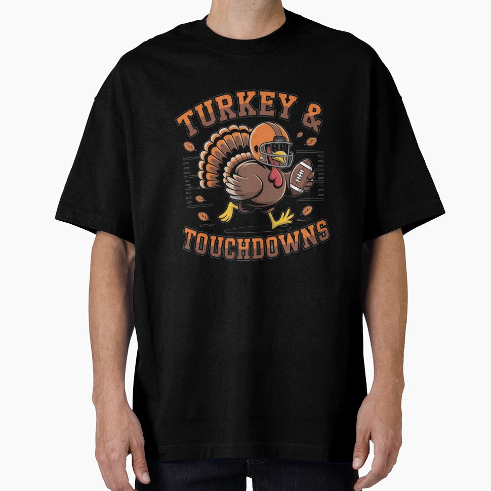 Turkey Touchdowns Thanksgiving Football T-Shirt - Trendy Graphic for Adults - T-Shirt, Sweatshirt, Hoodie