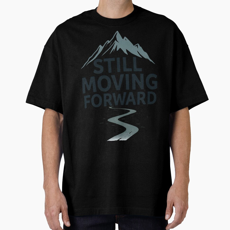 Still Moving Forward Light by ThePixelAndPine - Adult & Kids T-Shirts, Sweatshirts & Hoodies apparel design preview 1