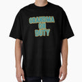 Grandma Duty T-Shirt - Aesthetic Graphic Men Women - T-Shirt, Sweatshirt, Hoodie