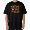 Football Mom Sons Sport Playinfield T-Shirt - Fun Novelty Design Unisex - T-Shirt, Sweatshirt, Hoodie