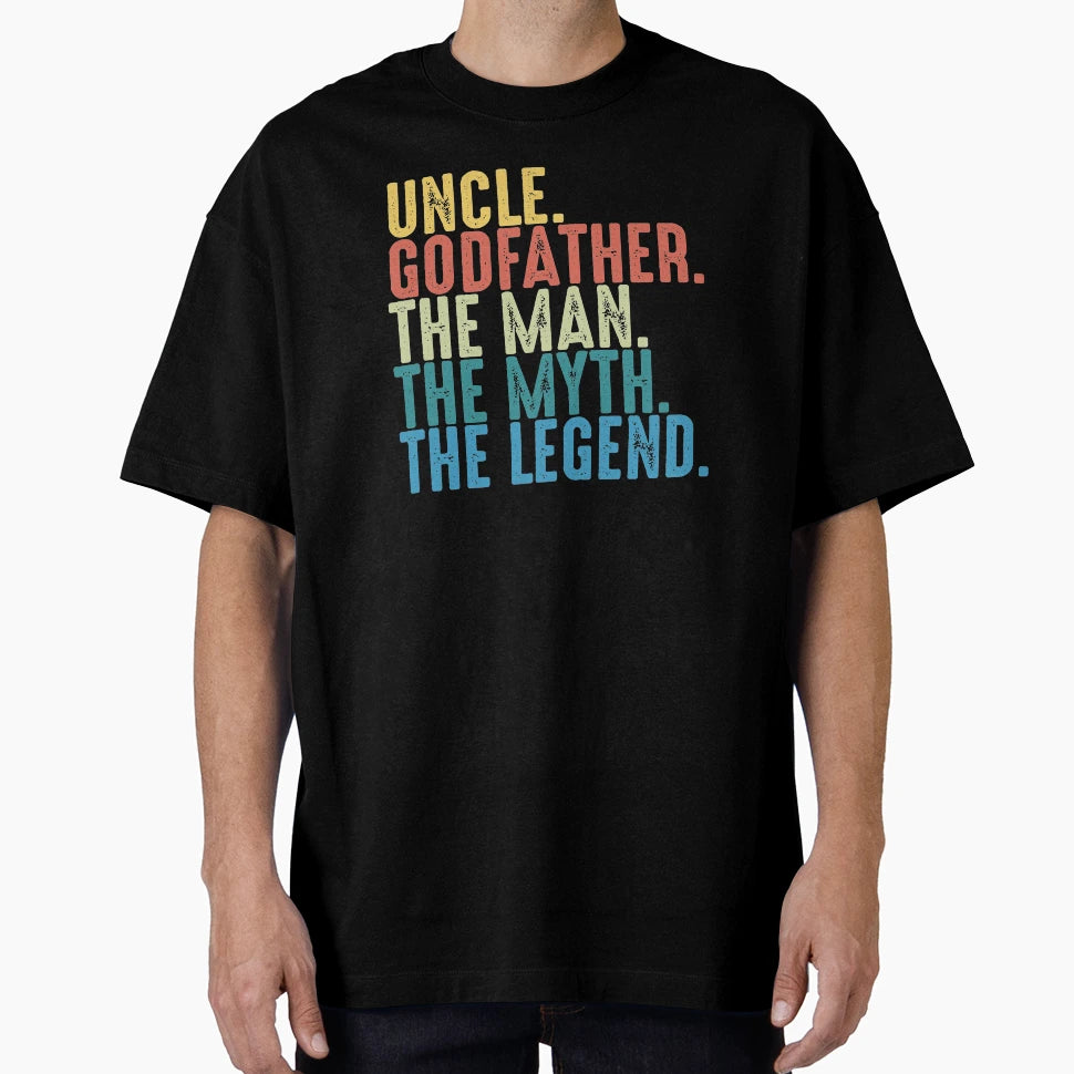 Uncle Godfather Myth Legend Funny Gift T-Shirt - Fun Novelty Design Unisex - T-Shirt, Sweatshirt, Hoodie