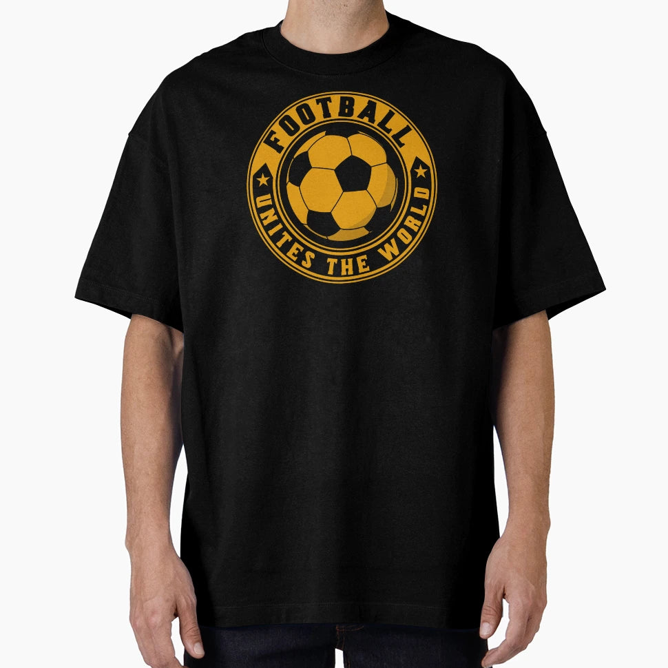 Football Unites World T-Shirt - Minimalist Print Unisex - T-Shirt, Sweatshirt, Hoodie