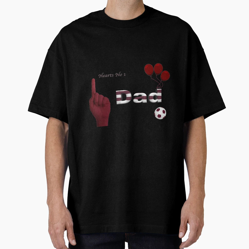 Hearts Fc Dad Gifts 1 T-Shirt - Novelty Apparel Unisex - T-Shirt, Sweatshirt, Hoodie