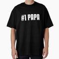 Number One Papa T-Shirt - Unique Graphic Unisex - T-Shirt, Sweatshirt, Hoodie