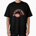 Playoffs T-Shirt - Custom Art Print Unisex - T-Shirt, Sweatshirt, Hoodie