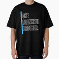 One Thankful Brother T-Shirt - Minimalist Print for Adults - T-Shirt, Sweatshirt, Hoodie