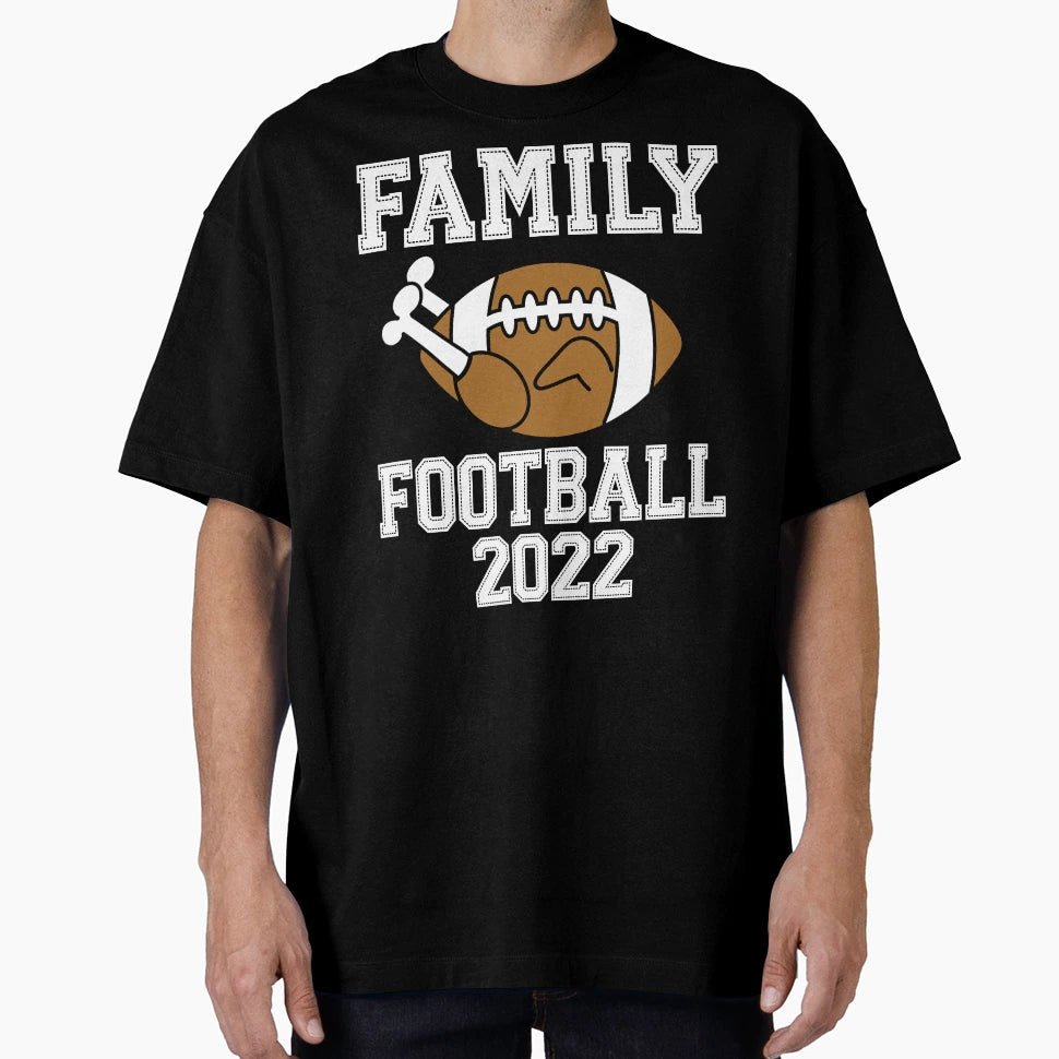 Thanksgiving Family Football 2022 T-Shirt - Casual Everyday Wear Men Women - T-Shirt, Sweatshirt, Hoodie