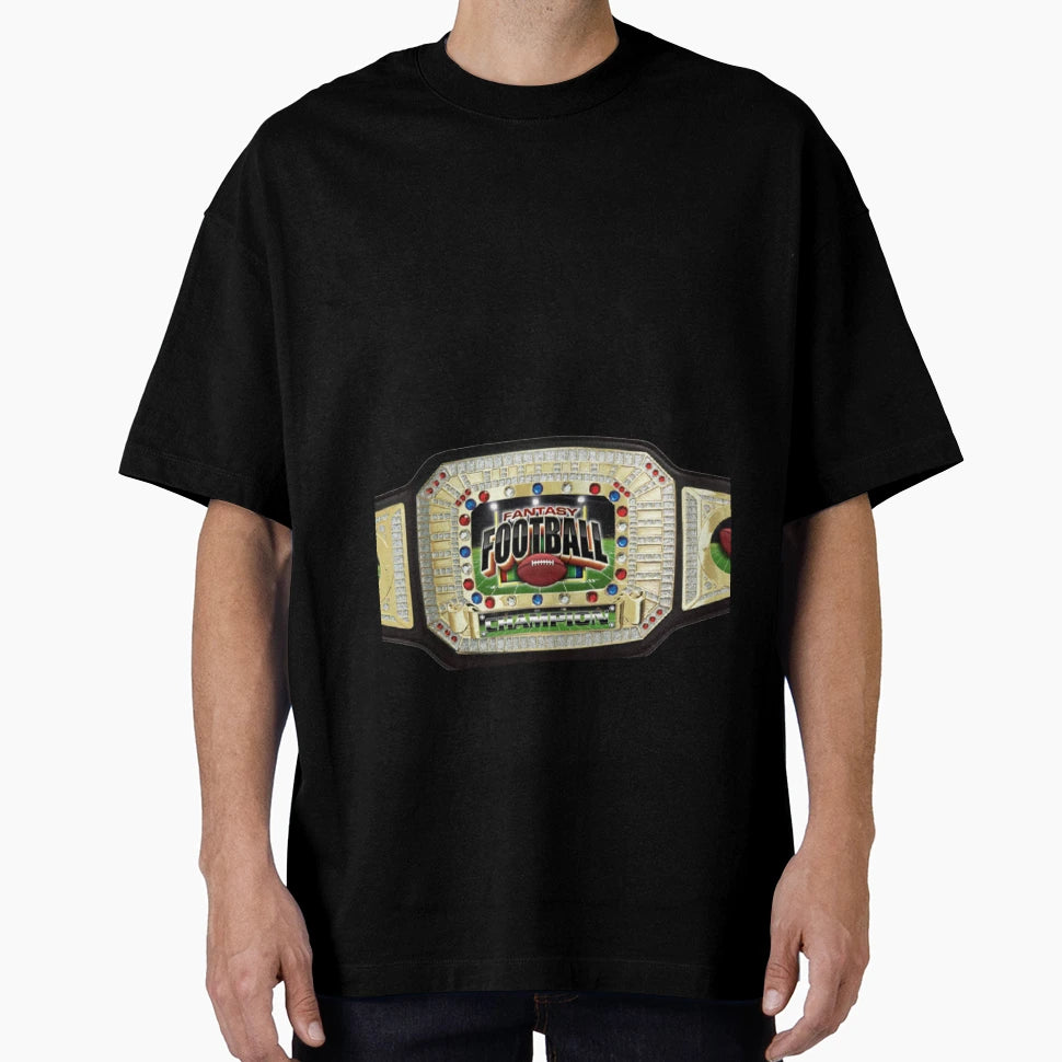 Fantasy Football Championship Belt T-Shirt - Custom Art Print Unisex - T-Shirt, Sweatshirt, Hoodie