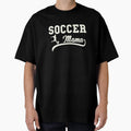 Funny Soccer Mama Gift Proud Soccer Mama T-Shirt - Minimalist Print Unisex - T-Shirt, Sweatshirt, Hoodie