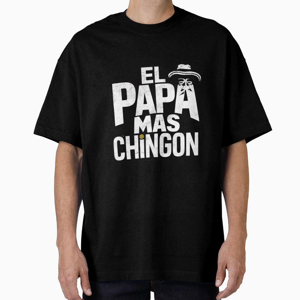 El Papa Mas Chingon T-Shirt - Novelty Apparel for Adults - T-Shirt, Sweatshirt, Hoodie