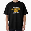 This Is What Awesome Uncel Looks T-Shirt - Aesthetic Graphic Men Women - T-Shirt, Sweatshirt, Hoodie
