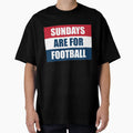 Sundays Are Football T-Shirt - Unique Graphic Unisex - T-Shirt, Sweatshirt, Hoodie