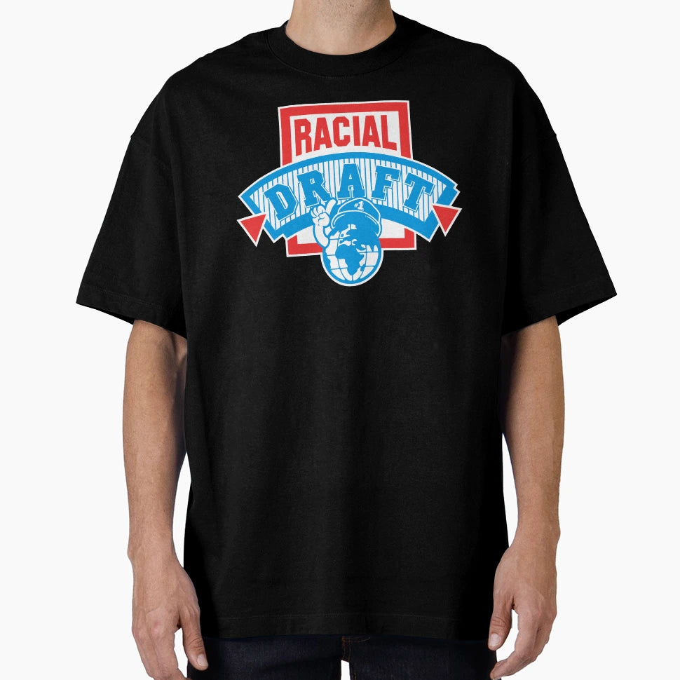 Racial Draft T-Shirt - Custom Art Print for Adults - T-Shirt, Sweatshirt, Hoodie