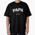 Papa Est 2015 T-Shirt - Aesthetic Graphic for Adults - T-Shirt, Sweatshirt, Hoodie