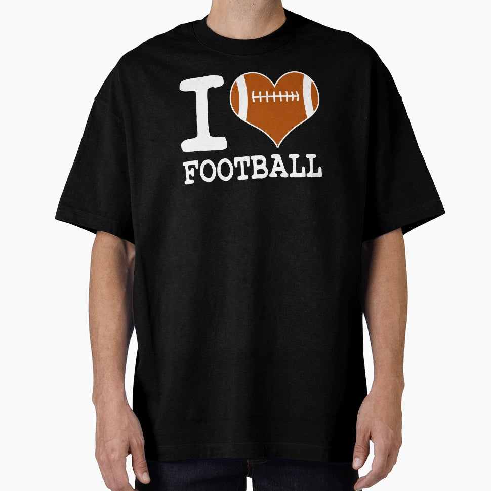 I Love Football Athlete Sports T-Shirt - Minimalist Print for Adults - T-Shirt, Sweatshirt, Hoodie