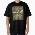 Drink And Draft T-Shirt - Custom Art Print for Adults - T-Shirt, Sweatshirt, Hoodie