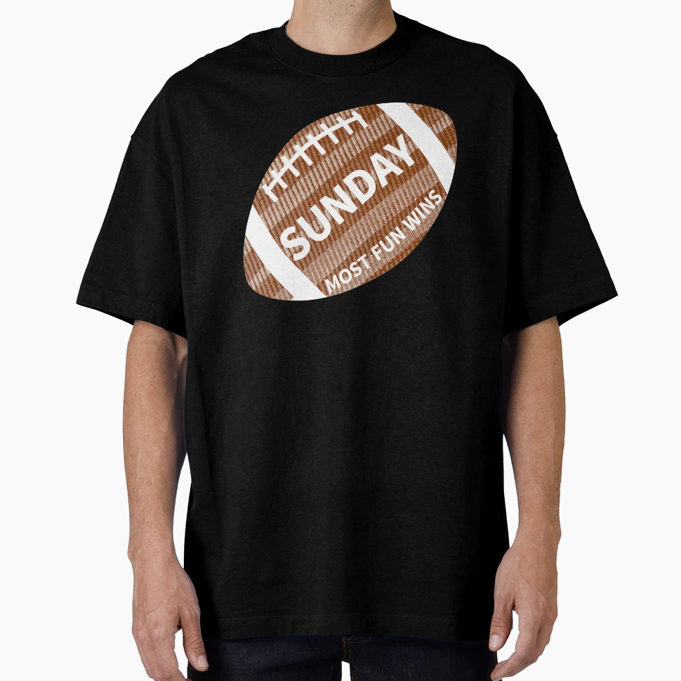 Sunday Funday T-Shirt - Novelty Apparel Unisex - T-Shirt, Sweatshirt, Hoodie