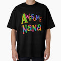 Family Members Awesome Nana T-Shirt - Aesthetic Graphic Unisex - T-Shirt, Sweatshirt, Hoodie