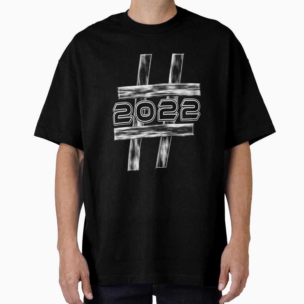 2022 New Year Hashtag New Years T-Shirt - Fun Novelty Design for Adults - T-Shirt, Sweatshirt, Hoodie