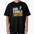 Funny Soccer God Family Soccerpsd T-Shirt - Casual Everyday Wear Men Women - T-Shirt, Sweatshirt, Hoodie