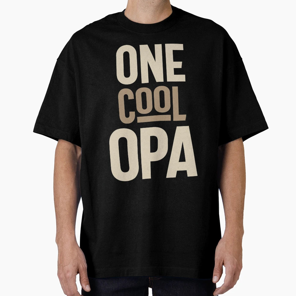 One Opa T-Shirt - Custom Art Print Men Women - T-Shirt, Sweatshirt, Hoodie