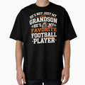 Hes Not Just My Grandson Hes My T-Shirt - Fun Novelty Design Unisex - T-Shirt, Sweatshirt, Hoodie