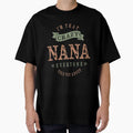 Crazy Nana T-Shirt - Custom Art Print for Adults - T-Shirt, Sweatshirt, Hoodie