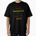 Not All Ghanaians Like Soccer Some T-Shirt - Streetwear Style for Adults - T-Shirt, Sweatshirt, Hoodie