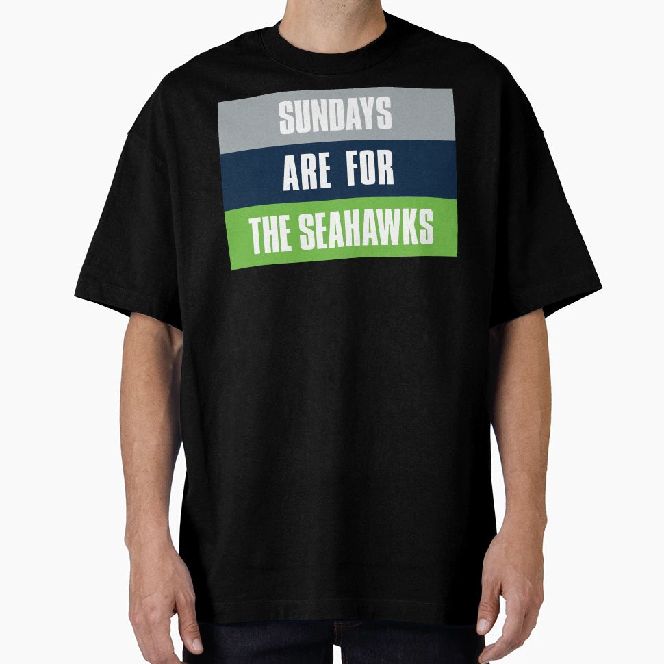 Sundays Are Seahawks Seattle Football T-Shirt - Unique Graphic for Adults - T-Shirt, Sweatshirt, Hoodie