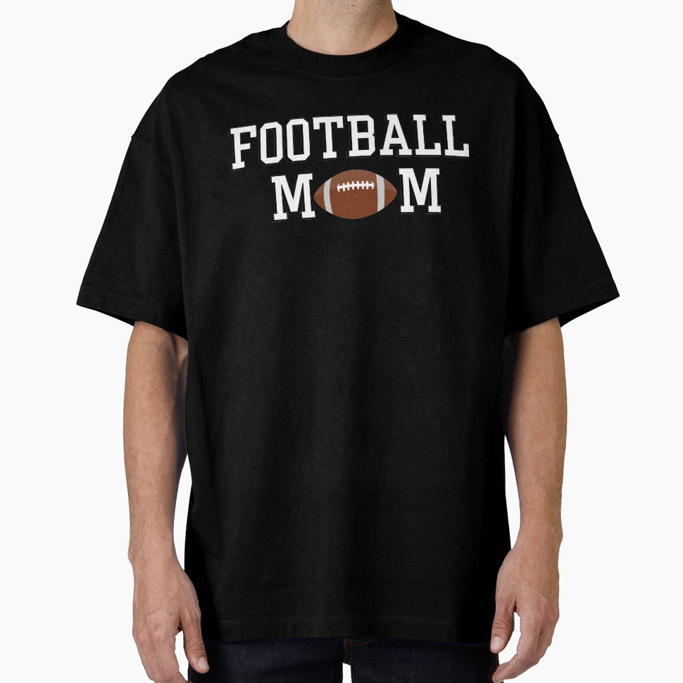Football Mom T-Shirt - Custom Art Print Unisex - T-Shirt, Sweatshirt, Hoodie