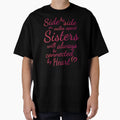 Sisters Side T-Shirt - Unique Graphic Men Women - T-Shirt, Sweatshirt, Hoodie
