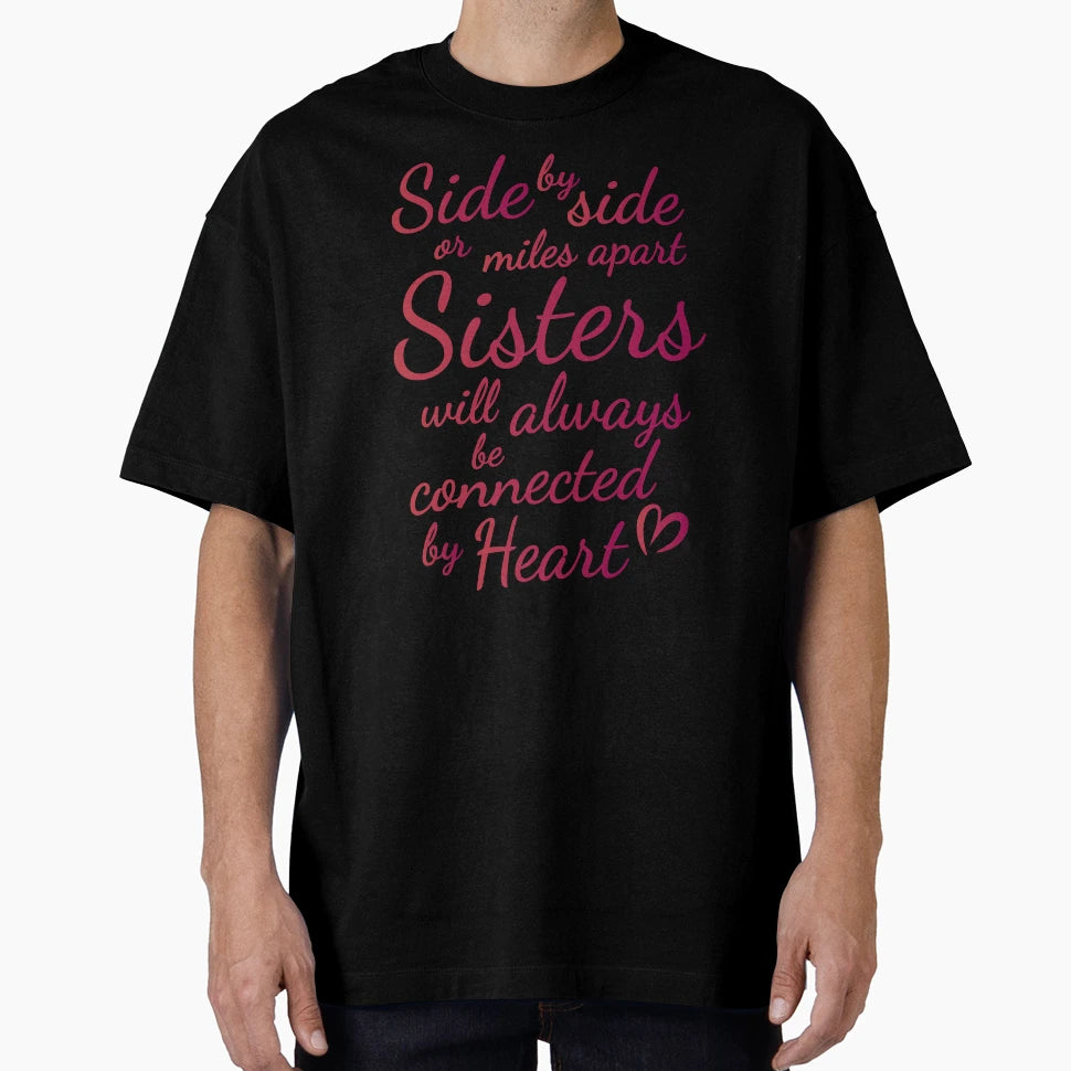 Sisters Side T-Shirt - Unique Graphic Men Women - T-Shirt, Sweatshirt, Hoodie