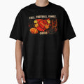 Fall Football Family Ohio T-Shirt - Streetwear Style for Adults - T-Shirt, Sweatshirt, Hoodie