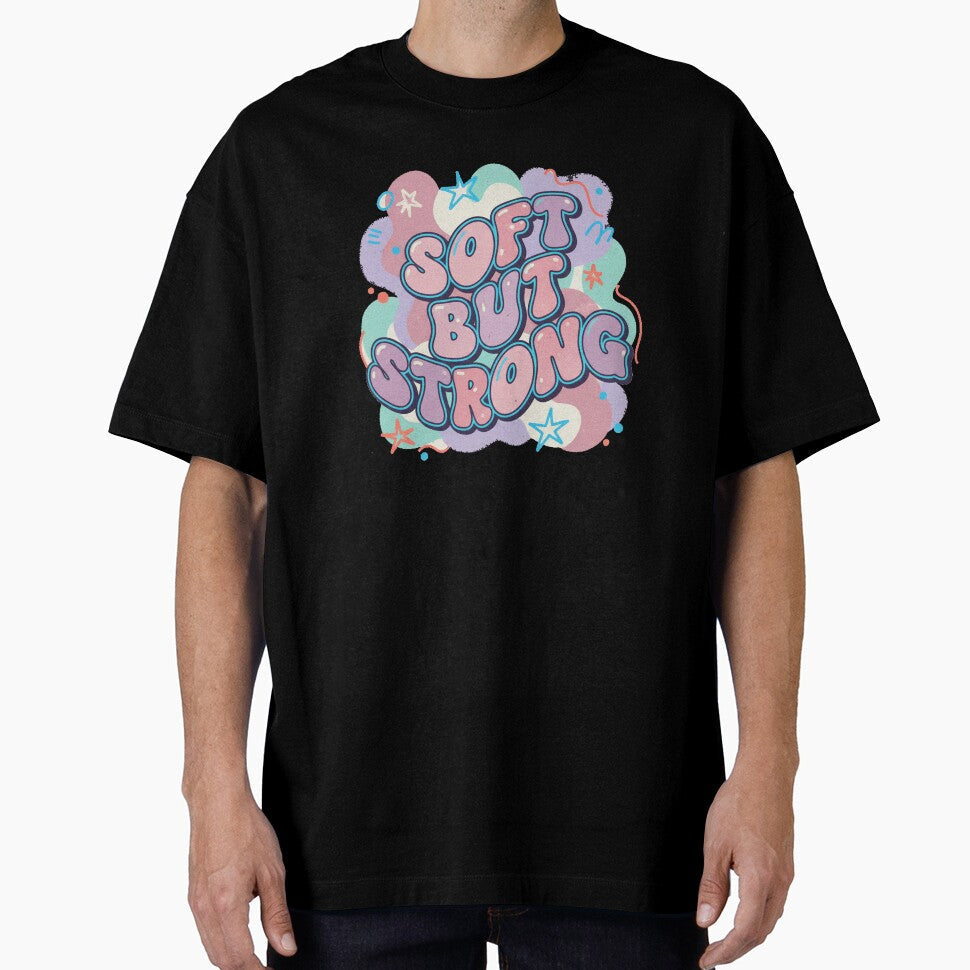 Soft But Strong Artists Creatives by Maisy Designs - Adult & Kids T-Shirts, Sweatshirts & Hoodies apparel design preview 1