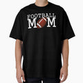 Football Mom Football T-Shirt - Novelty Apparel Unisex - T-Shirt, Sweatshirt, Hoodie