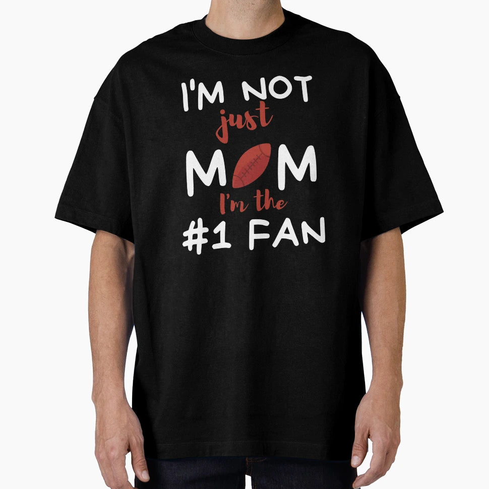 Mom Number One Fan T-Shirt - Custom Art Print Unisex - T-Shirt, Sweatshirt, Hoodie
