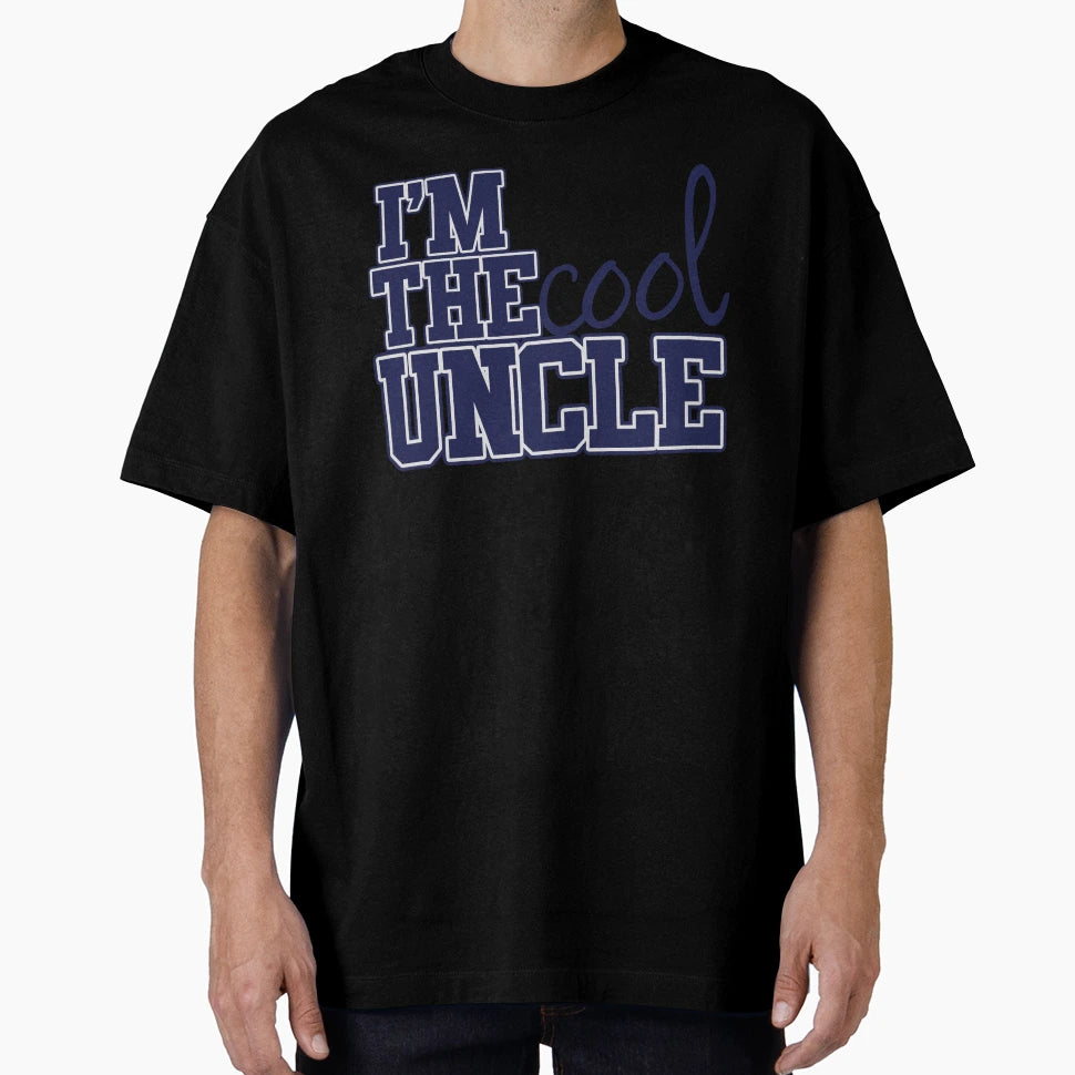 Im Uncle T-Shirt - Streetwear Style for Adults - T-Shirt, Sweatshirt, Hoodie