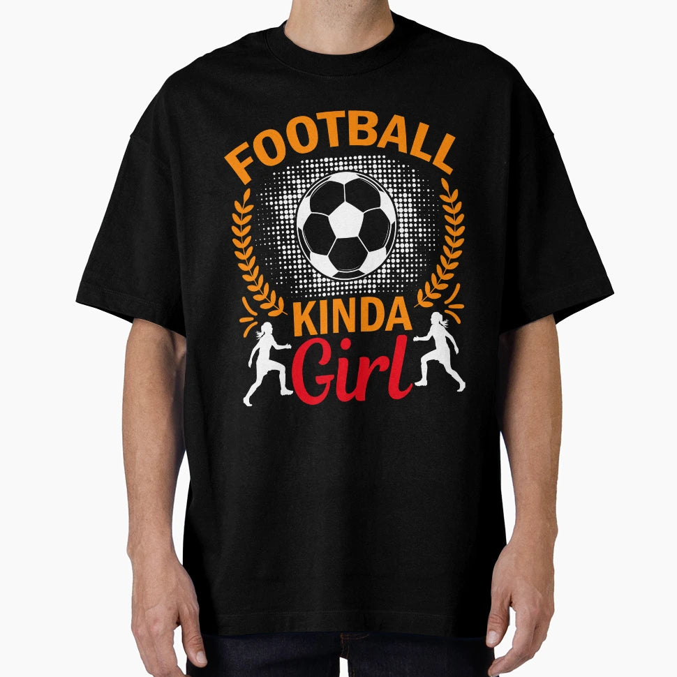 Football Kinda T-Shirt - Minimalist Print Unisex - T-Shirt, Sweatshirt, Hoodie