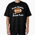 Football Proud Grandpa Awesome Player T-Shirt - Fun Novelty Design Unisex - T-Shirt, Sweatshirt, Hoodie