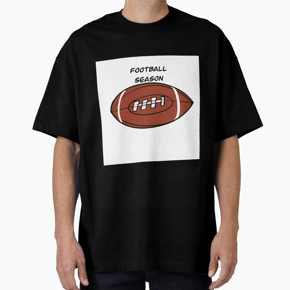 Football Season T-Shirt - Fun Novelty Design for Adults - T-Shirt, Sweatshirt, Hoodie